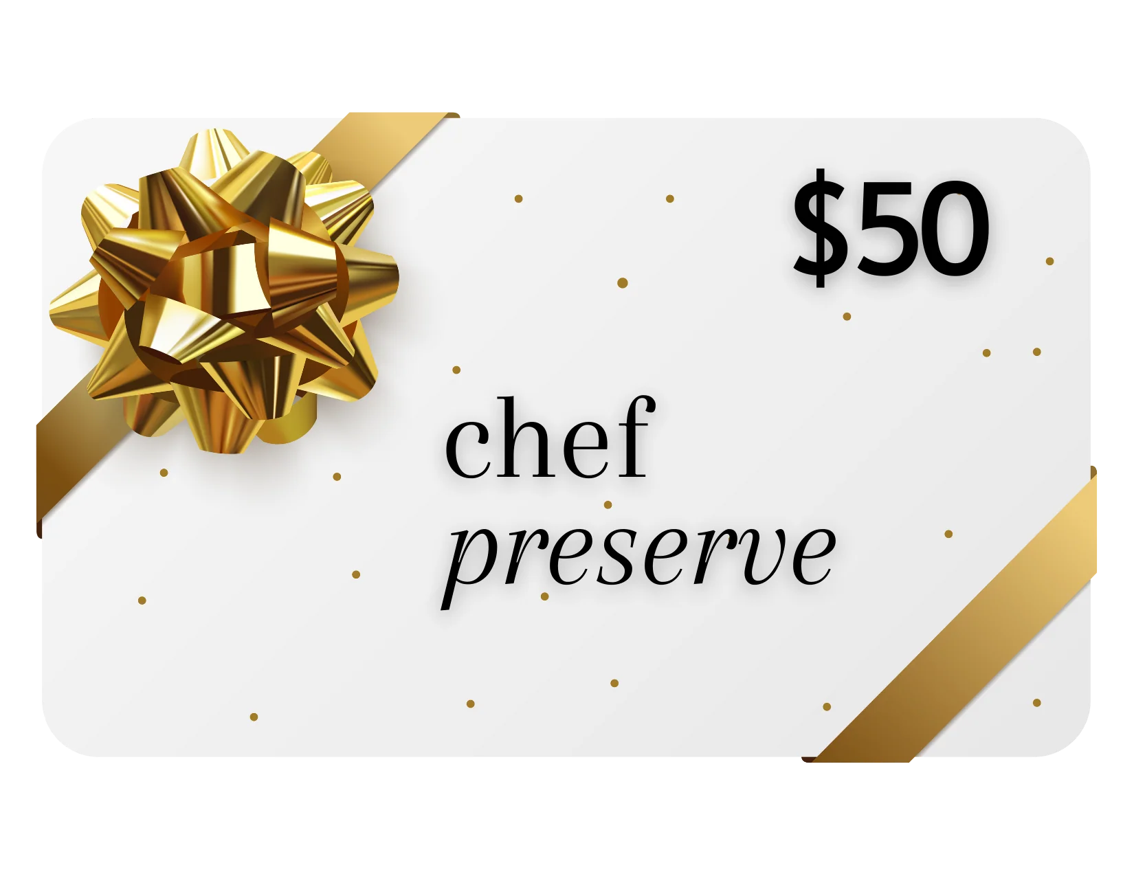 Chef Preserve Gift Card